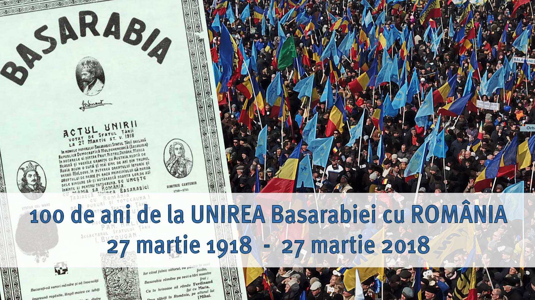 27 Martie 1918. Unirea Basarabiei cu România