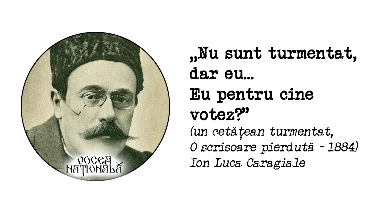 tide stall details Eu pentru cine votez? citat de Ion Luca Caragiale - Vocea Națională