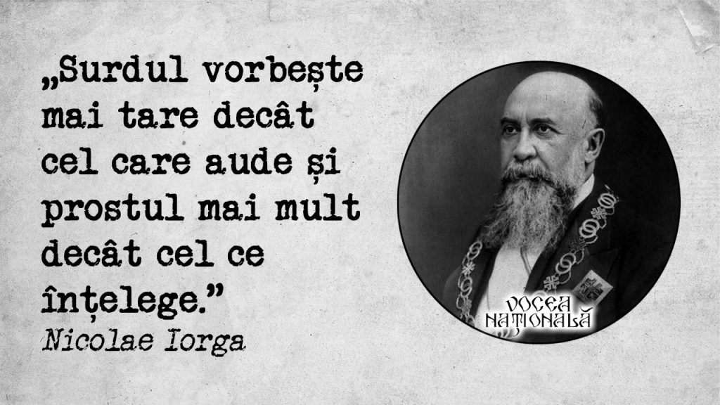 Prostul și surdul, citat de Nicolae Iorga