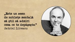 Este un semn de nobleţe mentală să ştii să admiri ceea ce te depăşeşte