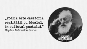 Poezia este căsătoria realităţii cu idealul, în sufletul poetului