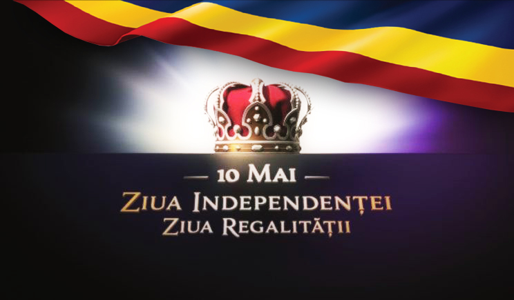 10 Mai, Ziua Regalităţii,